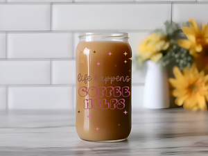 ‘Life Happens Coffee Helps’ Coffee Lover Glass Tumbler