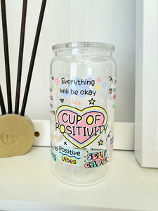 ‘Cup of Positivity’ Mental Health Motivational Glass Tumbler